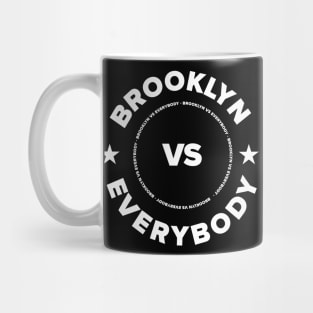 Brooklyn Vs. Everybody Mug